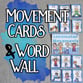 Movement Cards & Word Wall Digital Resources